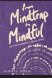 From MindTrap to Mindful - Bild 1