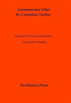 Germanorum Liber by Cornelius Tacitus - Campbell, Edward H