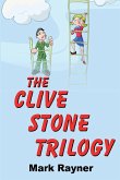 The Clive Stone Trilogy