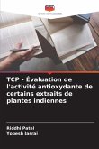TCP - Évaluation de l'activité antioxydante de certains extraits de plantes indiennes