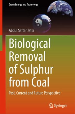 Cover Biological Removal of Sulphur from Coal (eBook, PDF)