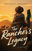The Rancher's Legacy The Rancher's Legacy