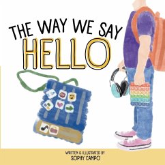 The Way We Say Hello - Campo, Sophy