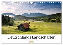 Deutschlands Landschaften 2026 - Von der Küste bis zu den Alpen (Wandkalender 2026 DIN A4 quer), CALVENDO Monatskalender Deutschlands Landschaften 2026 - Von der Küste bis zu den Alpen (Wandkalender 2026 DIN A4 quer), CALVENDO Monatskalender