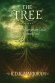 The Tree - A Novel The Tree - A Novel