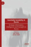 Inevitable Instability in Russia Inevitable Instability in Russia