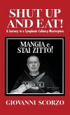 Shut Up and Eat!