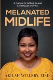 Melanated Midlife