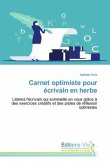 Carnet optimiste pour écrivain en herbe