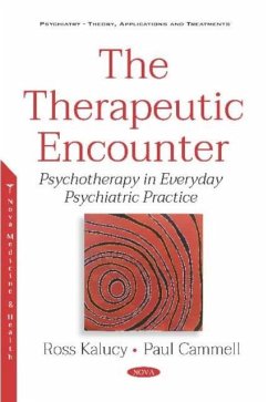 The Therapeutic Encounter The Therapeutic Encounter