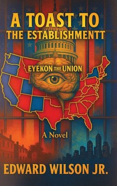 A Toast to the Establishment - Jr, Edward Wilson A Toast to the Establishment - Jr, Edward Wilson