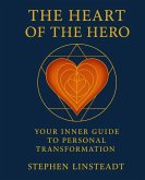 The Heart of the Hero The Heart of the Hero