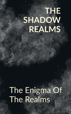 The Shadow Realms - Anaysha Sankar Das The Shadow Realms - Anaysha Sankar Das