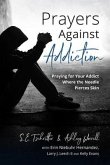 Prayers Against Addiction (eBook, ePUB)