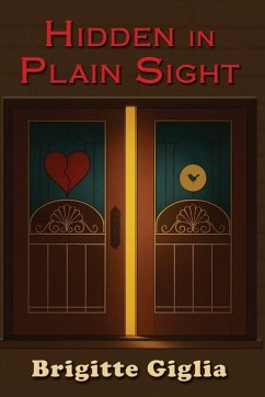 Hidden in Plain Sight - Giglia, Brigitte Hidden in Plain Sight - Giglia, Brigitte