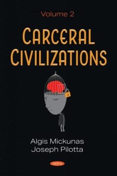 Carceral Civilizations Carceral Civilizations