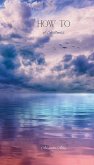 How To of stillness How To of stillness