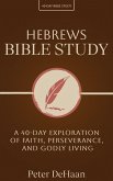 Hebrews Bible Study Hebrews Bible Study