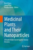 Medicinal Plants and Their Nanoparticles (eBook, PDF)