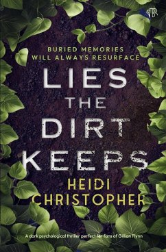 Lies the Dirt Keeps - Christopher, Heidi