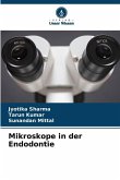 Mikroskope in der Endodontie Mikroskope in der Endodontie