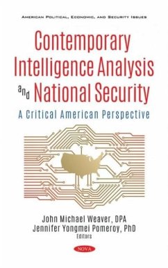 Contemporary Intelligence Analysis and National Security Contemporary Intelligence Analysis and National Security
