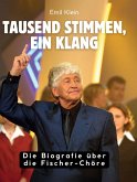 Tausend Stimmen, ein Klang