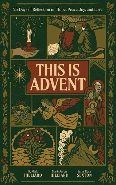 This Is Advent This Is Advent