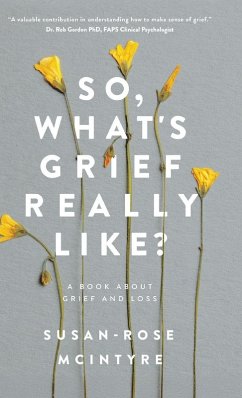 Cover So, What's Grief Really Like?