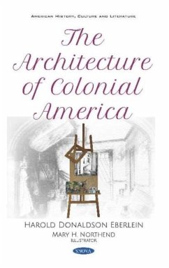 The Architecture of Colonial America The Architecture of Colonial America