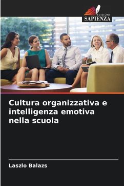 Cover Cultura organizzativa e intelligenza emotiva nella scuola