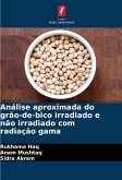 Análise aproximada do grão-de-bico irradiado e não irradiado com radiação gama Análise aproximada do grão-de-bico irradiado e não irradiado com radiação gama
