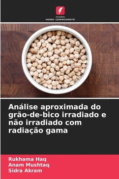 Cover Análise aproximada do grão-de-bico irradiado e não irradiado com radiação gama