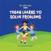 Tegan Learns to Solve Problems