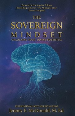 The Sovereign Mindset - McDonald, Jeremy E
