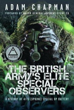 The British Army's Elite Special Observers - Chapman, Adam The British Army's Elite Special Observers - Chapman, Adam