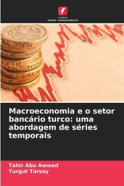 Cover Macroeconomia e o setor bancário turco: uma abordagem de séries temporais