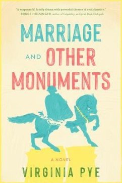 Marriage and Other Monuments (eBook, ePUB) Marriage and Other Monuments (eBook, ePUB)