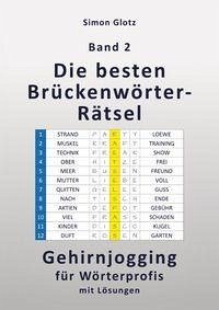 Die besten Brückenwörter-Rätsel - Glotz, Simon