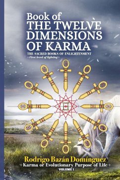 Book of Twelve Dimension of Karma - Bazán Domínguez, Rodrigo Héctor