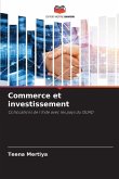 Commerce et investissement Commerce et investissement