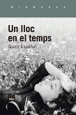 Un lloc en el temps Un lloc en el temps
