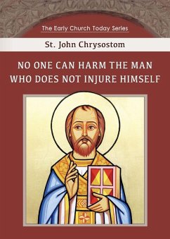 No One can Harm the Man who does not Injure Himself No One can Harm the Man who does not Injure Himself