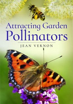 Cover Attracting Butterflies, Bees and Other Garden Pollinators