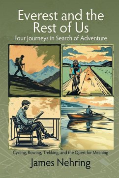 Everest and the Rest of Us - Nehring, James