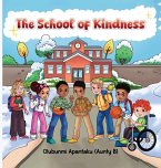 The School of Kindness The School of Kindness