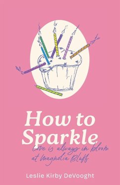 How to Sparkle! - Devooght, Leslie Kirby Kirby