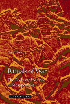 Rituals of War (eBook, ePUB) - Bahrani, Zainab