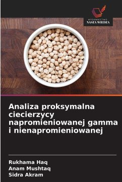 Cover Analiza proksymalna ciecierzycy napromieniowanej gamma i nienapromieniowanej