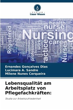 Cover Lebensqualität am Arbeitsplatz von Pflegefachkräften: